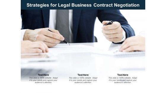 Strategies For Legal Business Contract Negotiation Ppt PowerPoint Presentation Pictures Example File