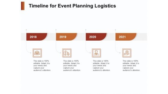 Strategies For Organizing Events Timeline For Event Planning Logistics Ppt Slides Samples PDF Strategies For Organizing Events Timeline For Event Planning Logistics Ppt Slides Samples PDF