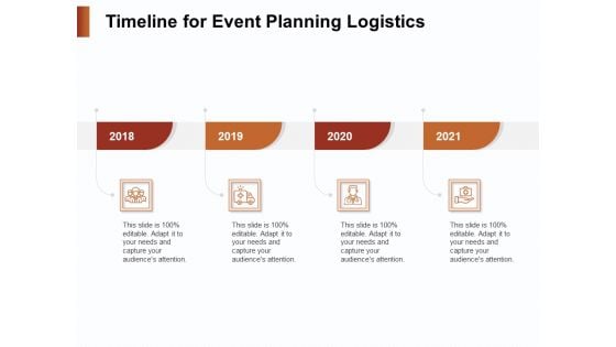 Strategies For Organizing Events Timeline For Event Planning Logistics Ppt Slides Samples PDF