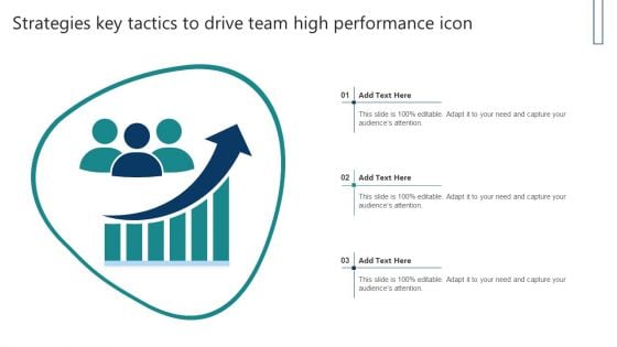 Strategies Key Tactics To Drive Team High Performance Icon Information PDF