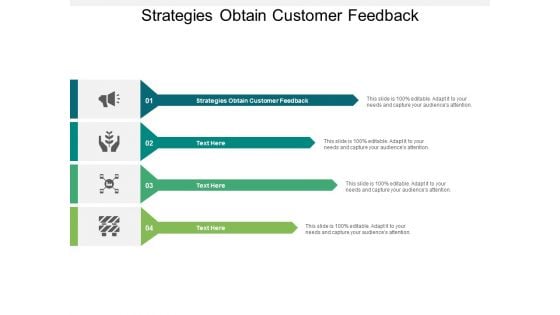 Strategies Obtain Customer Feedback Ppt PowerPoint Presentation Ideas Layout Cpb Strategies Obtain Customer Feedback Ppt PowerPoint Presentation Ideas Layout Cpb