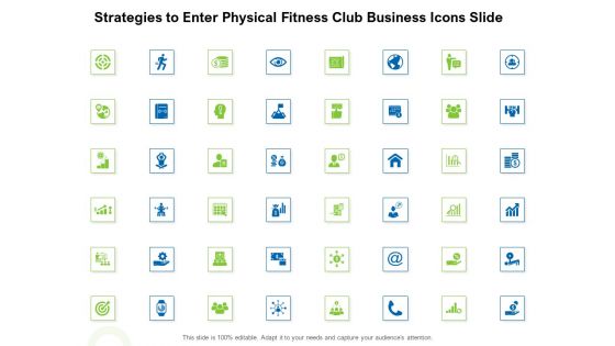 Strategies To Enter Physical Fitness Club Business Icons Slide Infographics PDF