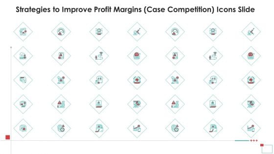 Strategies To Improve Profit Margins Case Competition Icons Slide Designs PDF