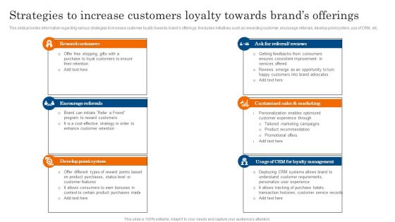 Strategies To Increase Customers Loyalty Towards Brands Offerings Ppt PowerPoint Presentation File Styles PDF