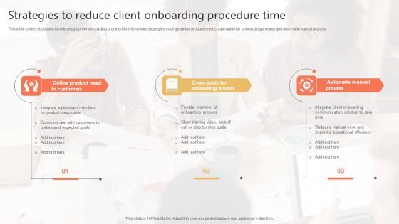Strategies To Reduce Client Onboarding Procedure Time Template PDF Strategies To Reduce Client Onboarding Procedure Time Template PDF