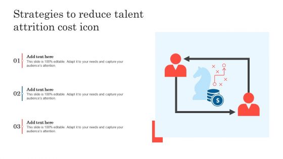 Strategies To Reduce Talent Attrition Cost Icon Structure PDF