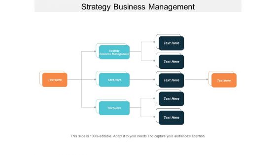 Strategy Business Management Ppt Powerpoint Presentation Infographic Template Clipart Images Cpb