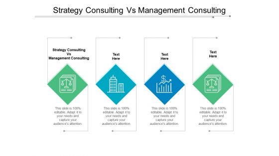 Strategy Consulting Vs Management Consulting Ppt PowerPoint Presentation Slides Tips Cpb