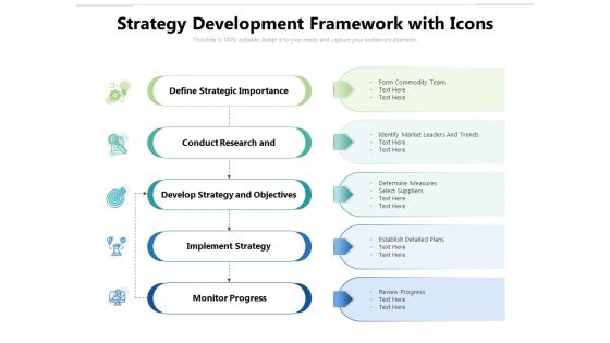 Strategy Development Framework With Icons Ppt PowerPoint Presentation Gallery Design Templates PDF