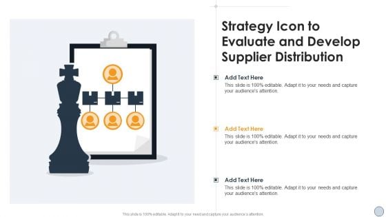 Strategy Icon To Evaluate And Develop Supplier Distribution Introduction PDF