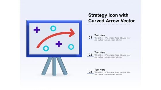 Strategy Icon With Curved Arrow Vector Ppt PowerPoint Presentation Gallery Pictures