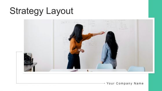 Strategy Layout Social Business Ppt PowerPoint Presentation Complete Deck With Slides