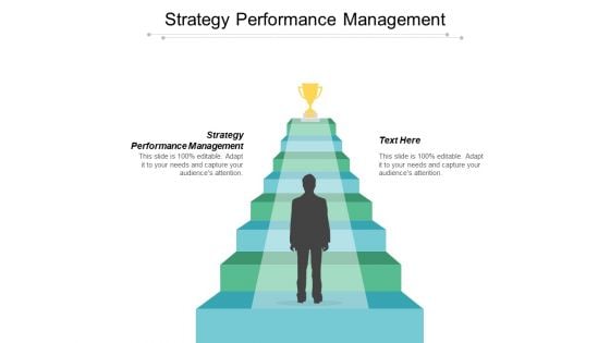 Strategy Performance Management Ppt PowerPoint Presentation Outline Background Cpb