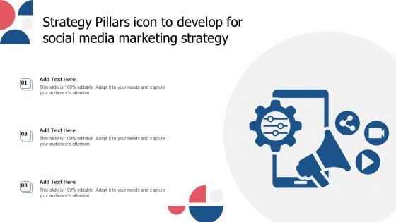 Strategy Pillars Icon To Develop For Social Media Marketing Strategy Guidelines PDF