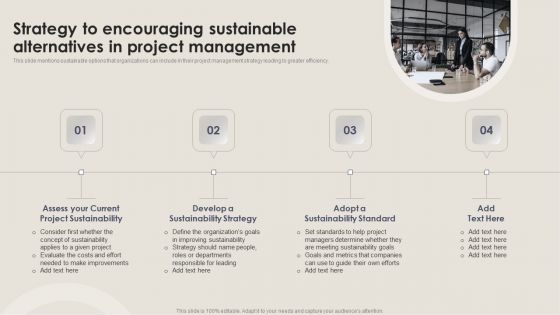 Strategy To Encouraging Sustainable Alternatives In Project Management Icons PDF