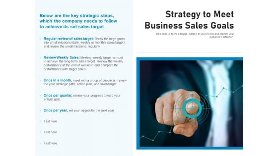 Strategy To Meet Business Sales Goals Ppt PowerPoint Presentation Summary Slide Portrait