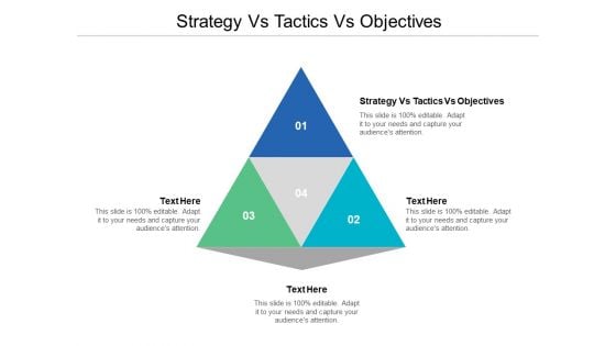 Strategy Vs Tactics Vs Objectives Ppt PowerPoint Presentation File Show Cpb