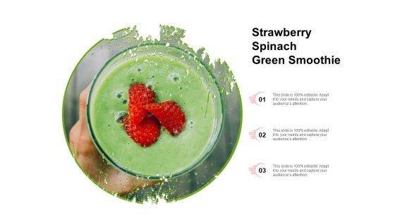 Strawberry Spinach Green Smoothie Ppt PowerPoint Presentation Portfolio Inspiration PDF