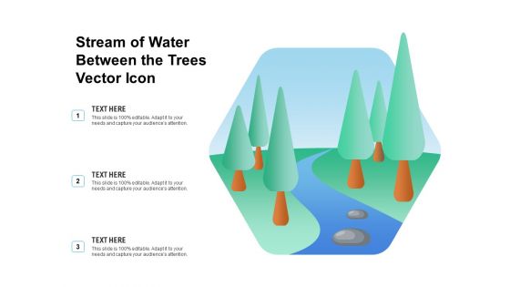 Stream Of Water Between The Trees Vector Icon Ppt PowerPoint Presentation Gallery Graphics PDF