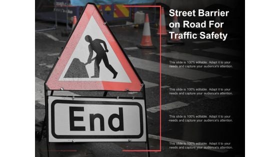 Street Barrier On Road For Traffic Safety Ppt Powerpoint Presentation Outline Shapes