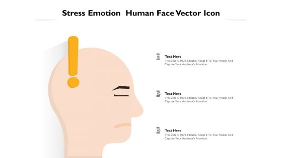 Stress Emotion Human Face Vector Icon Ppt PowerPoint Presentation Icon Layouts PDF