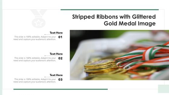 Stripped Ribbons With Glittered Gold Medal Image Ppt Inspiration Information PDF