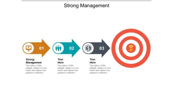Strong Management Ppt PowerPoint Presentation Diagram Images Cpb