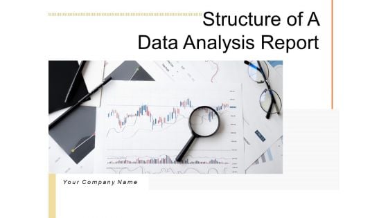 Structure Of A Data Analysis Report Framework Business Ppt PowerPoint Presentation Complete Deck