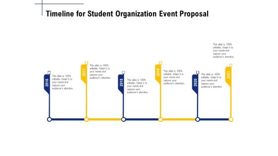 Student Club Event Planning Timeline For Student Organization Event Proposal Ppt Gallery Template PDF