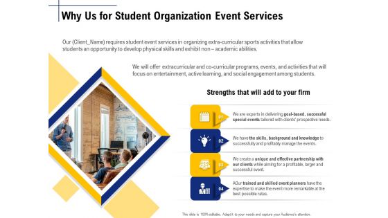 Student Club Event Planning Why Us For Student Organization Event Services Ppt Layouts Influencers PDF