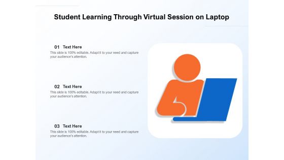 Student Learning Through Virtual Session On Laptop Ppt PowerPoint Presentation File Templates PDF