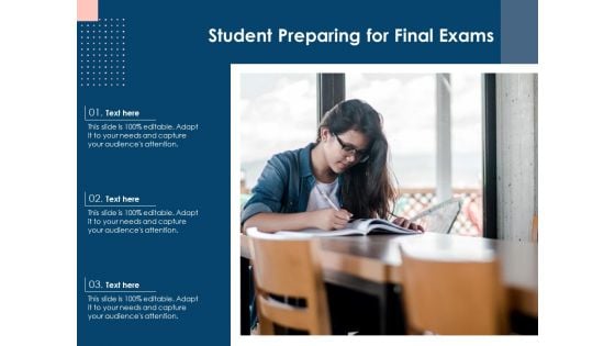 Student Preparing For Final Exams Ppt PowerPoint Presentation Gallery Information PDF