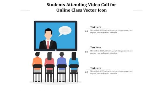 Students Attending Video Call For Online Class Vector Icon Ppt PowerPoint Presentation Gallery Example PDF