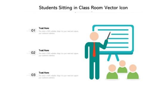 Students Sitting In Class Room Vector Icon Ppt PowerPoint Presentation Portfolio Visuals PDF