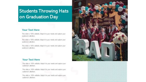 Students Throwing Hats On Graduation Day Ppt PowerPoint Presentation Infographic Template Microsoft PDF