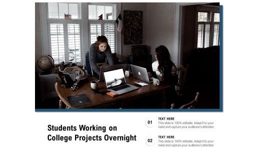 Students Working On College Projects Overnight Ppt PowerPoint Presentation File Demonstration PDF Students Working On College Projects Overnight Ppt PowerPoint Presentation File Demonstration PDF