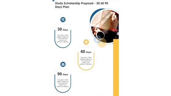 Study Scholarship Proposal 30 60 90 Days Plan One Pager Sample Example Document