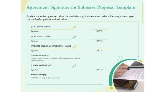 Sublease Agreement Signature For Sublease Proposal Template Ppt Show Ideas PDF