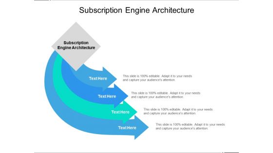 Subscription Engine Architecture Ppt PowerPoint Presentation Outline Graphics Design Cpb