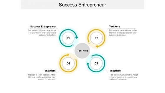 Success Entrepreneur Ppt PowerPoint Presentation Icon Infographics Cpb