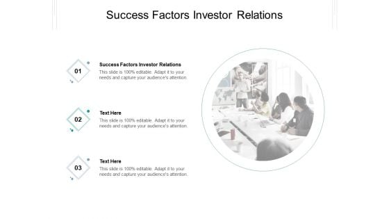 Success Factors Investor Relations Ppt PowerPoint Presentation Model Example File Cpb Pdf