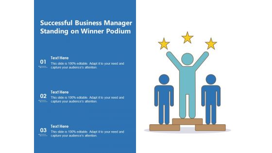 Successful Business Manager Standing On Winner Podium Ppt PowerPoint Presentation File Inspiration PDF