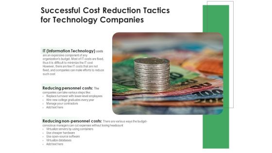 Successful Cost Reduction Tactics For Technology Companies Ppt PowerPoint Presentation File Example PDF