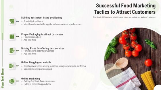 Successful Food Marketing Tactics To Attract Customers Ppt Icon Format Ideas PDF