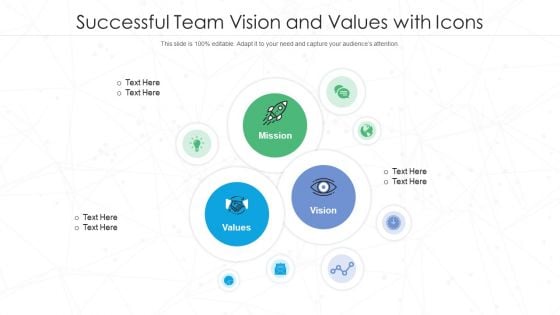 Successful Team Vision And Values With Icons Ppt PowerPoint Presentation Gallery Design Templates PDF