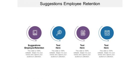 Suggestions Employee Retention Ppt PowerPoint Presentation Slides Objects Cpb Pdf