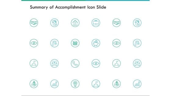 Summary Of Accomplishment Icon Slide Vision Ppt PowerPoint Presentation Outline Deck