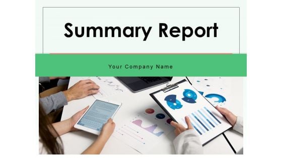 Summary Report Financial Analysis Ppt PowerPoint Presentation Complete Deck
