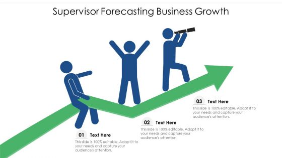 Supervisor Forecasting Business Growth Ppt PowerPoint Presentation Styles Background Images PDF