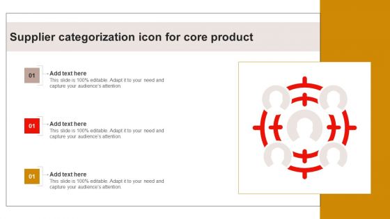 Supplier Categorization Icon For Core Product Structure PDF